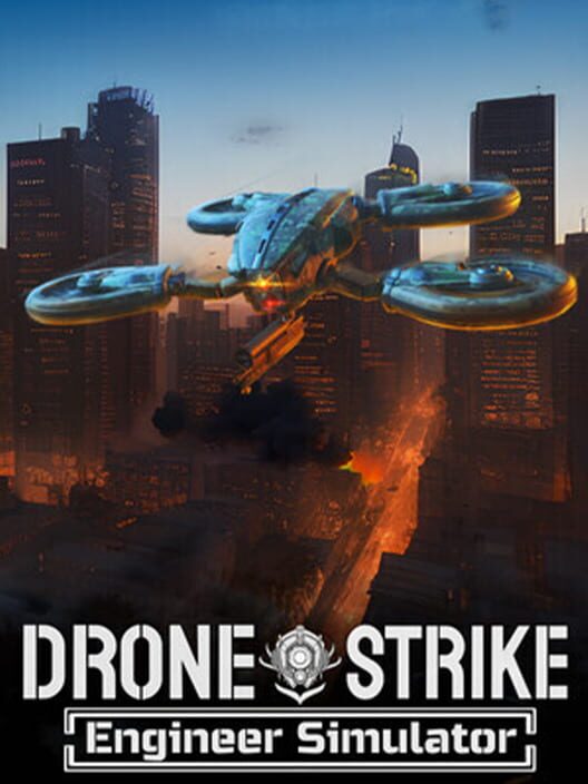 Drone Strike: Engineer Simulator