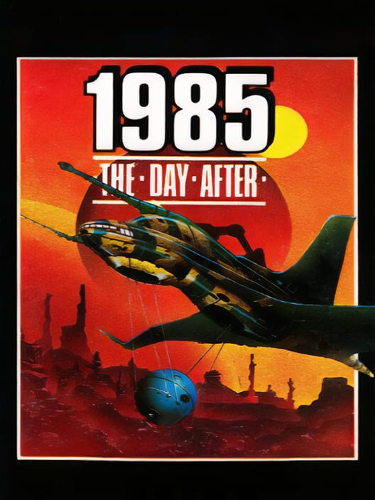 1985: The Day After