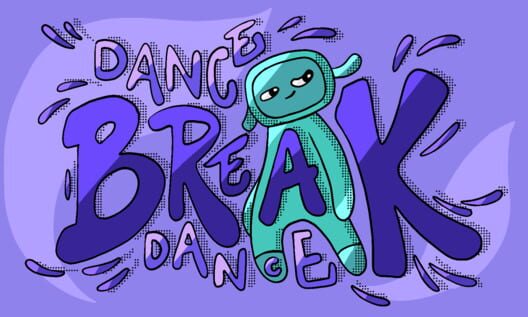 Dance Break Dance