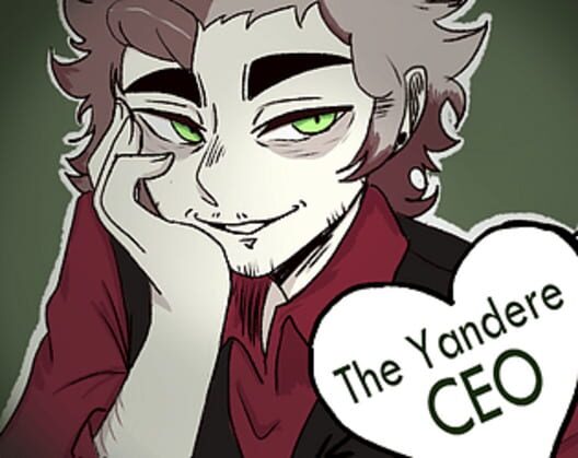 The Yandere CEO