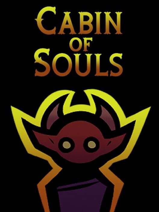 Cabin of Souls