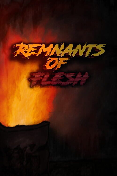 Remnants of Flesh cover