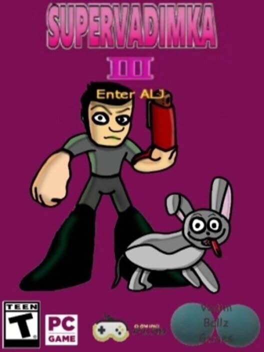 Super Vadimka III: Enter ALJ