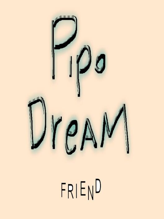 Pipo Dream Friend Cover