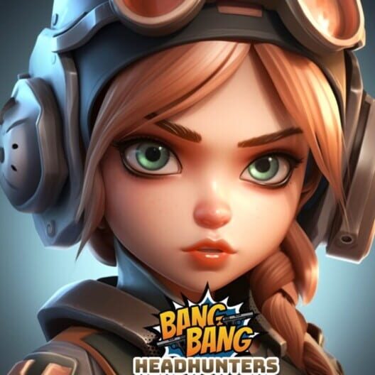 Headhunters: Bang Bang cover image