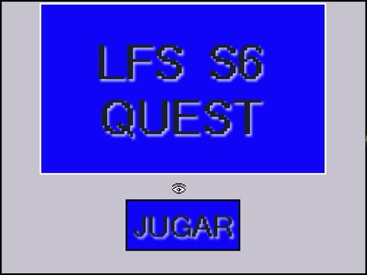 LFS S6 Quest