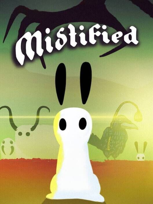 Mistified