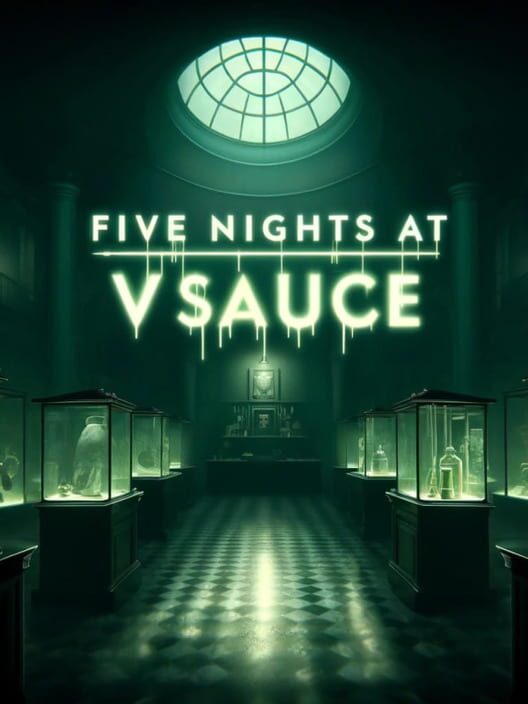 Five Nights at Vsauce VR