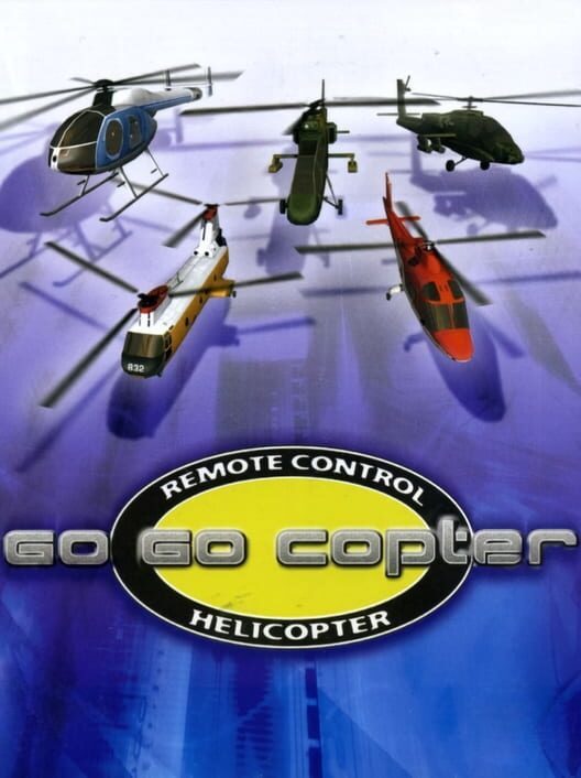 Go Go Copter: Remote Control Helicopter 封面