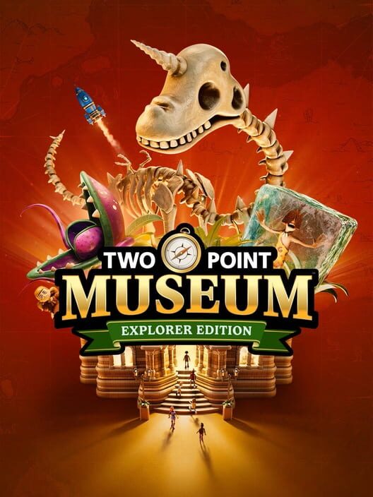 Two Point Museum: Explorer Edition