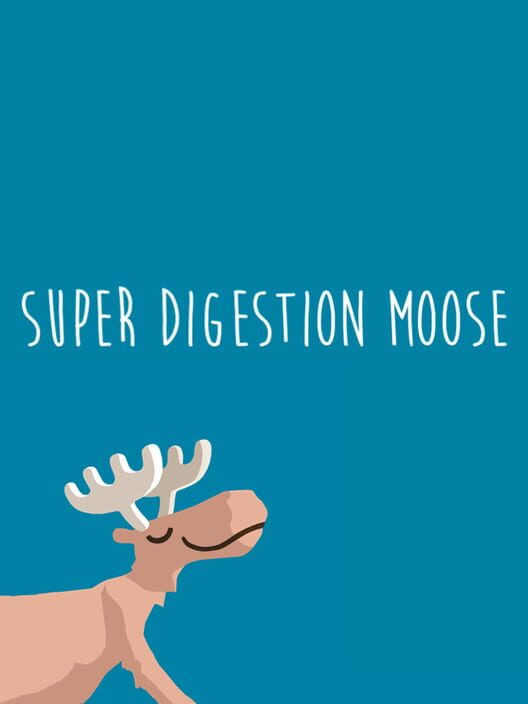 Super Digestion Moose cover