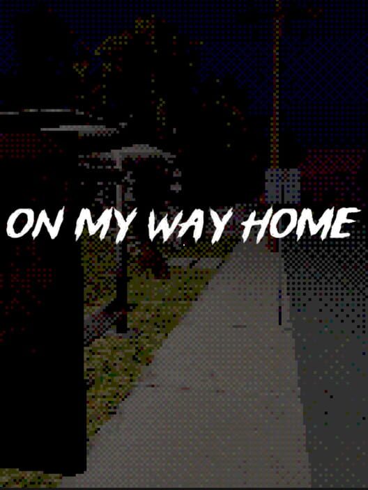 On My Way Home