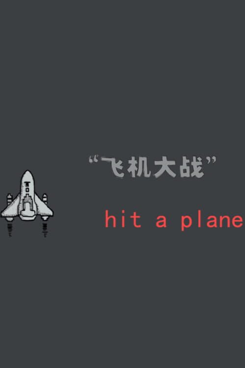 Hit A Plane