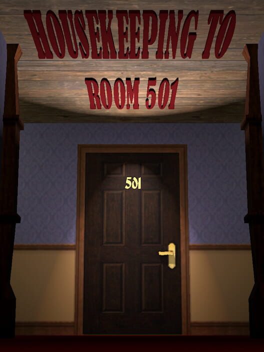 Housekeeping to Room 501