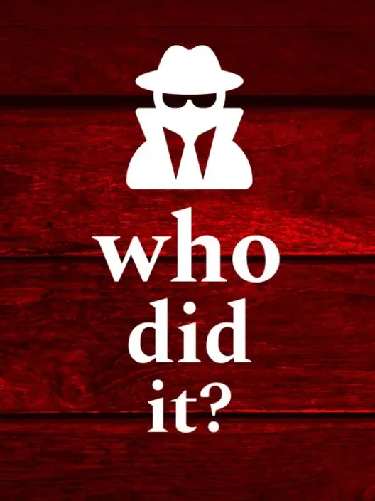 Who Did It?