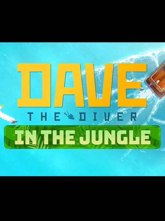 Dave the Diver: In the Jungle