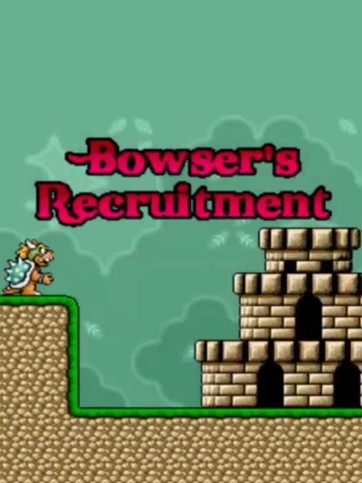 Cover of Bowser's Recruitment