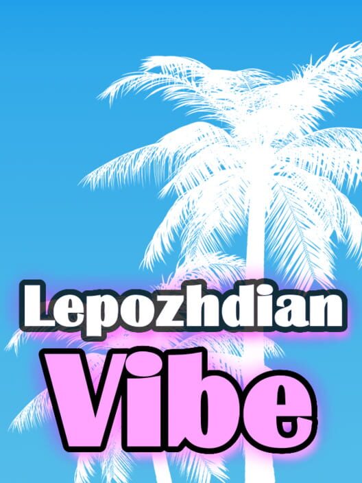 LepozhdianVibe cover