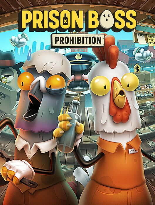 Prison Boss: Prohibition poster