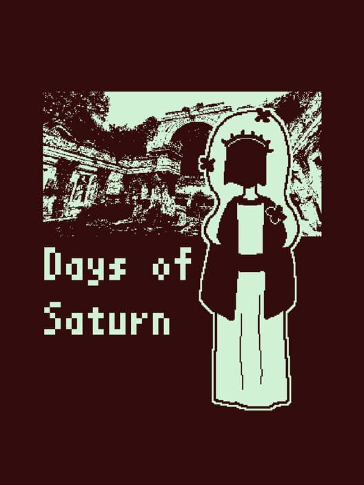 Days of Saturn