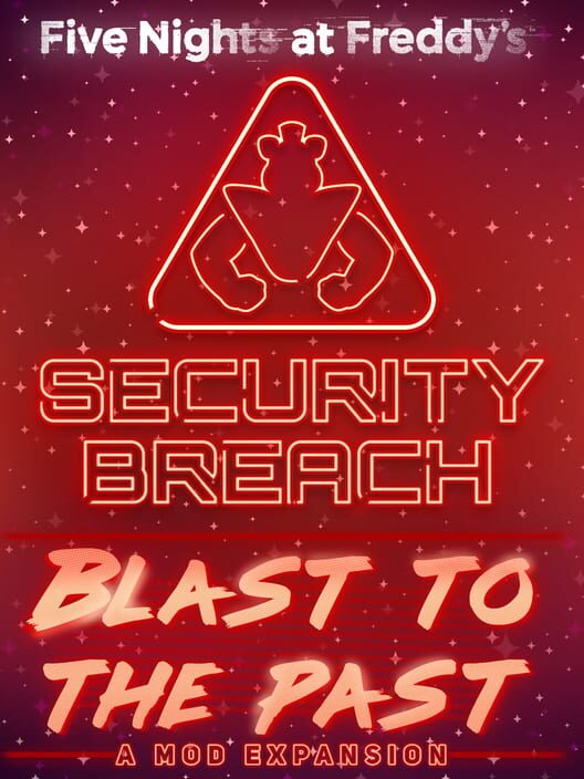 Five Nights at Freddy's: Security Breach - Blast to the Past! cover