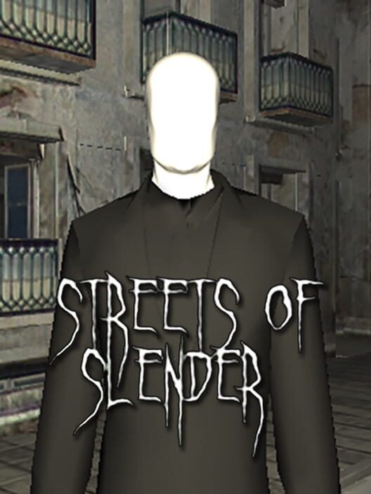 Streets of Slender-Man cover