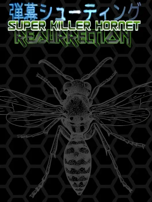 Super Killer Hornet: Resurrection