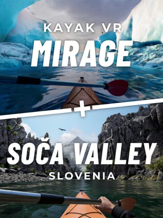 Kayak VR: Mirage - Soča Valley