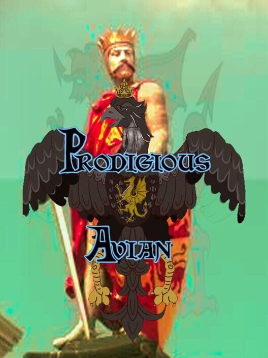 Prodigious Avian