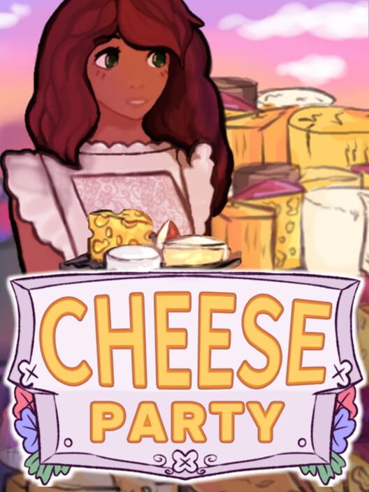 Cheese Party