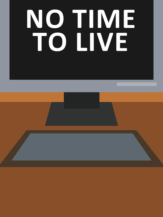 No Time to Live