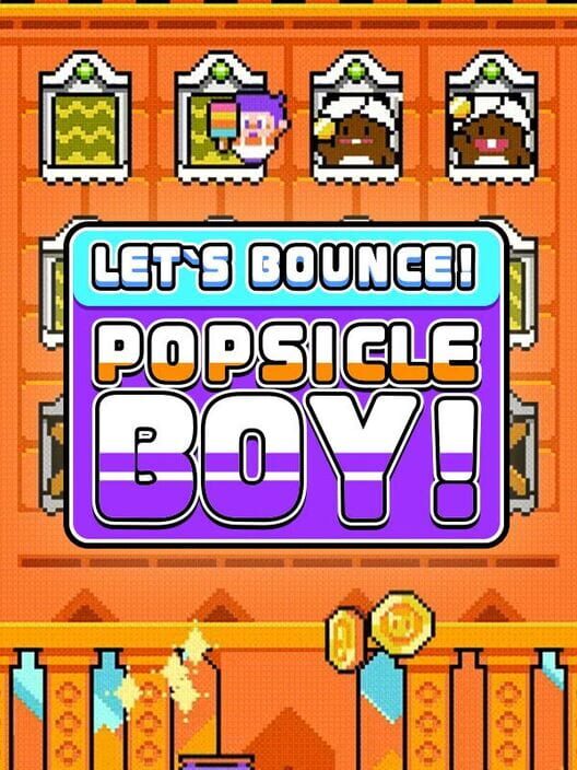 Let's Bounce! Popsicle Boy! cover