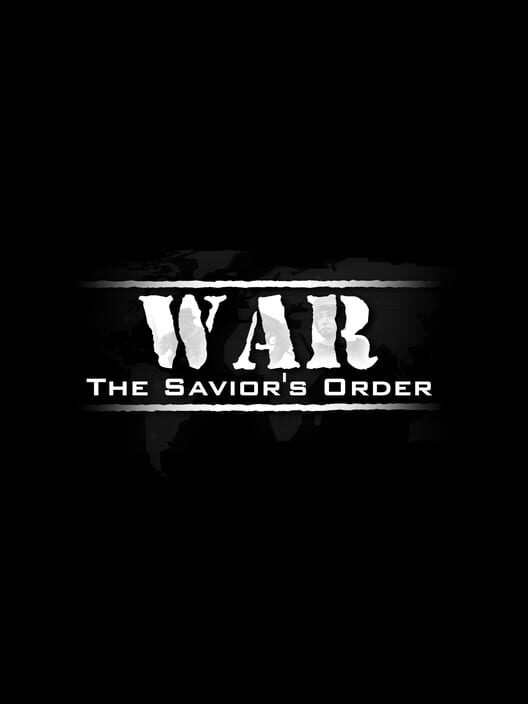 War: The Savior's Order cover