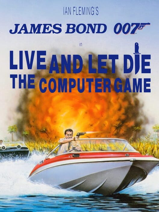Ian Fleming's James Bond 007 in Live and Let Die: The Computer Game 封面