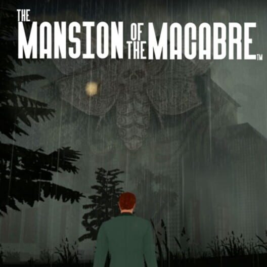 The Mansion of The Macabre