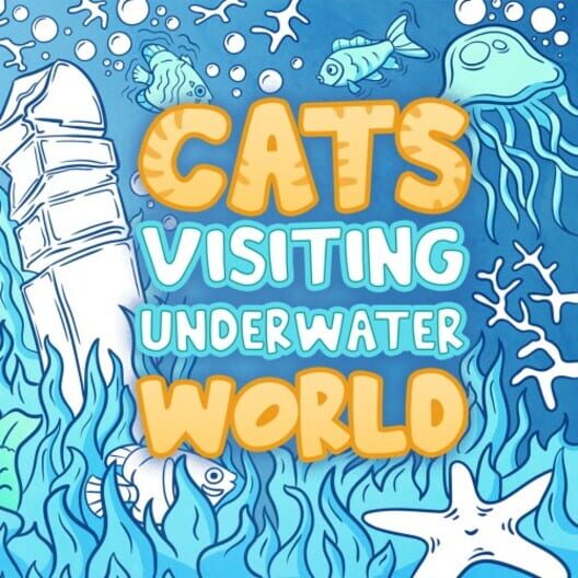 Cats Visiting Underwater World cover image