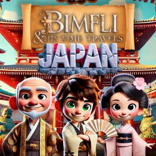 Bimfli & His Time Travels: Japan