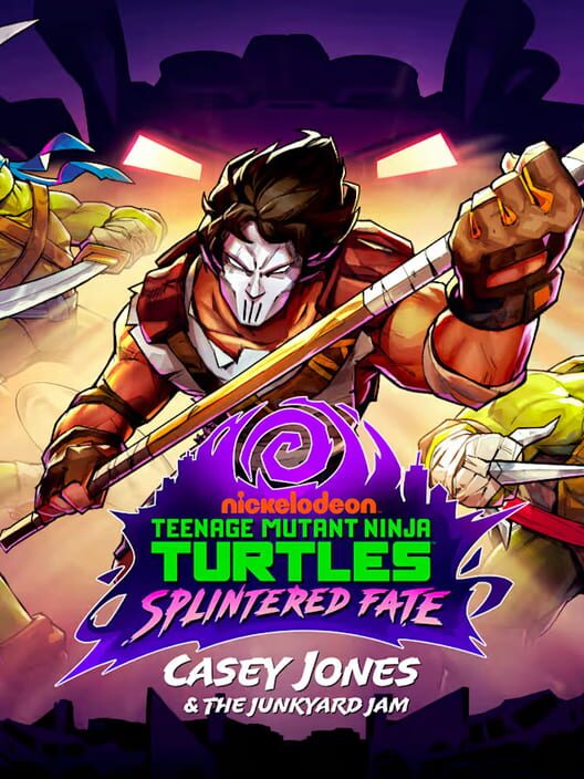 Teenage Mutant Ninja Turtles: Splintered Fate - Casey Jones & the Junkyard Jam