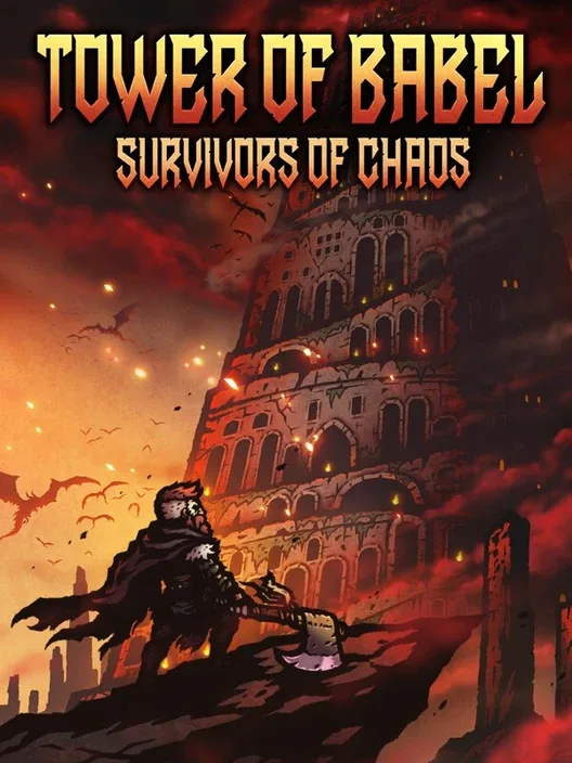 Tower of Babel: Survivors of Chaos