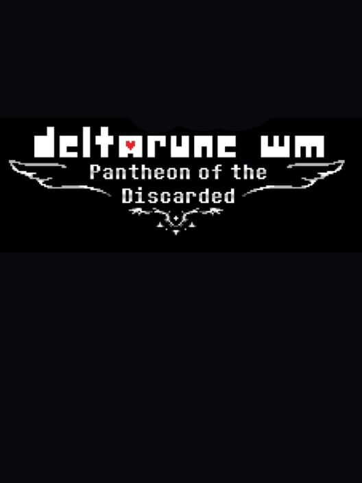 Deltarune Wandering Makers: Pantheon of the Discarded cover