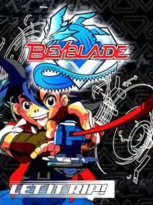 Beyblade: Let it Rip!