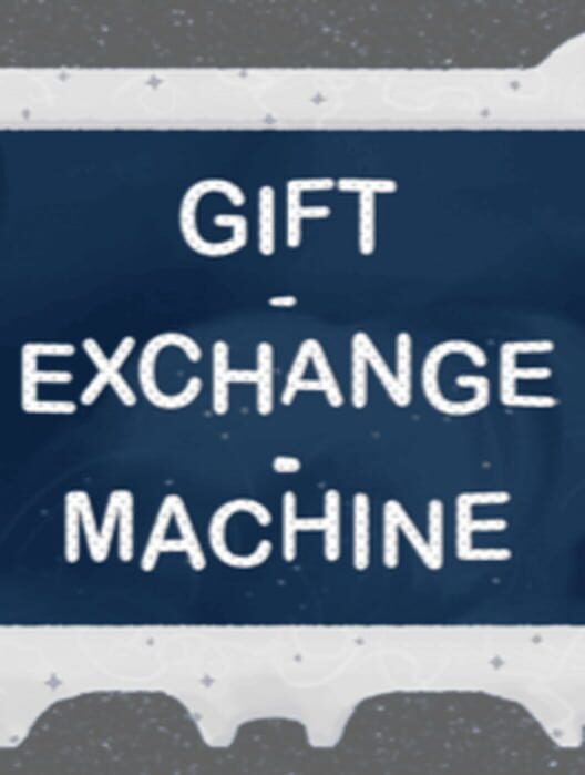 Gift-Exchange-Machine cover