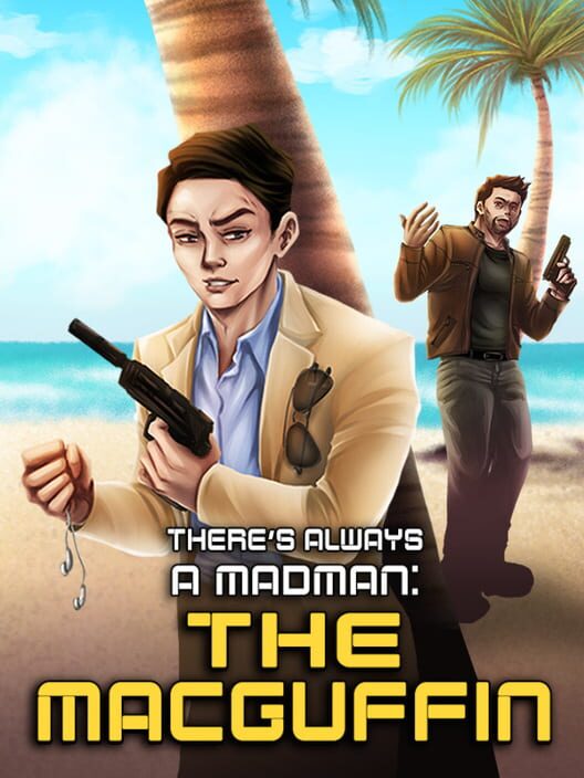 There's Always a Madman: The MacGuffin poster