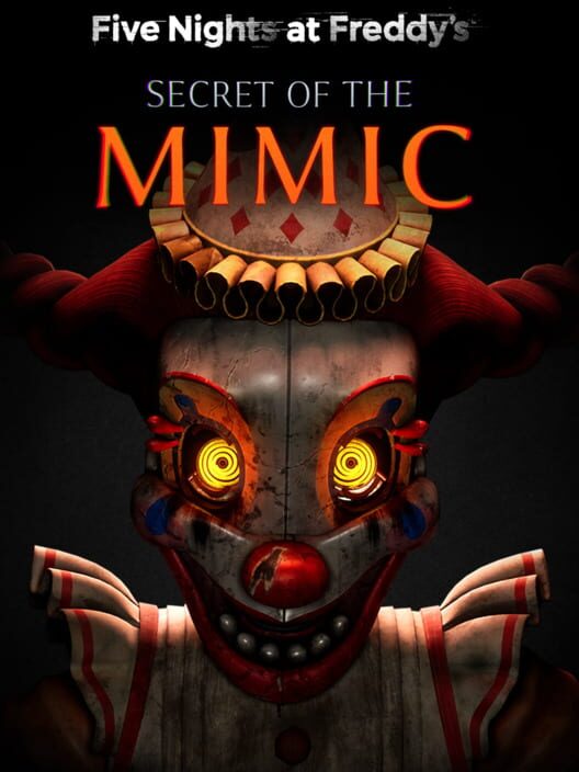 Five Nights at Freddy's: Secret of the Mimic