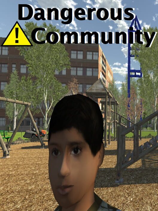 Dangerous Community