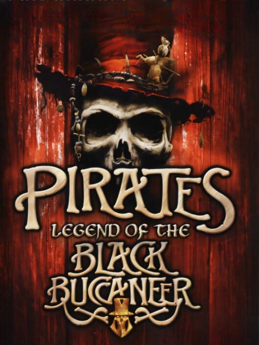 Pirates: Legend of the Black Buccaneer