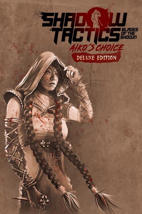 Shadow Tactics: Aiko's Choice - Deluxe Edition