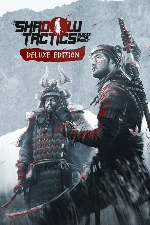 Shadow Tactics: Blades of the Shogun - Deluxe Edition