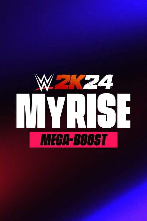 Capa de WWE 2K24: MyRISE Mega-Boost