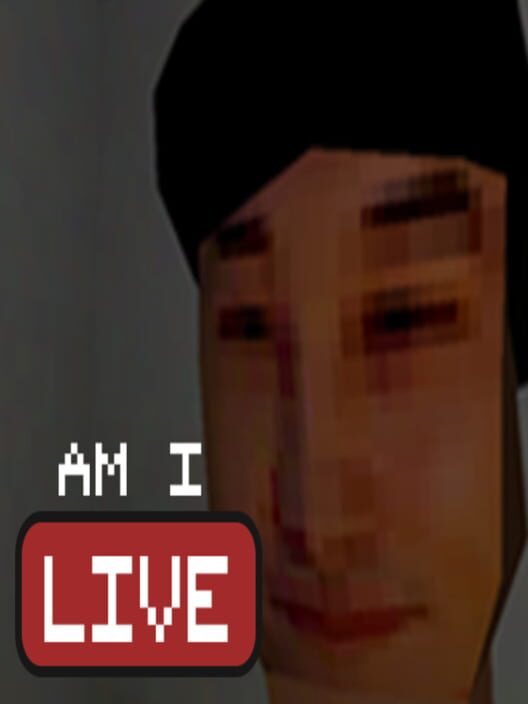 Am I Live Cover
